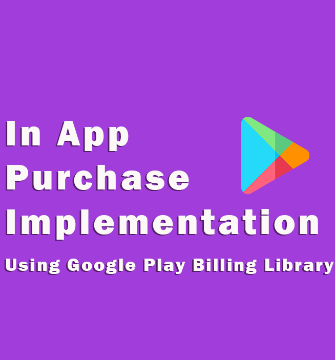 Android In-App Purchase (IAP)